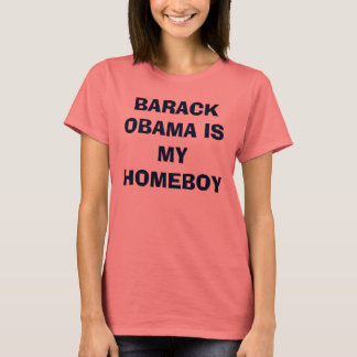 T-SHIRT BARACK OBAMA EST MON HOMEBOY