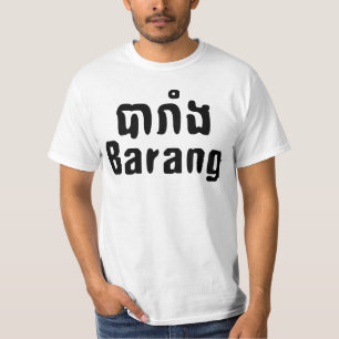 T-shirt Barang ♦ Étranger en langue khmer ♦ Script