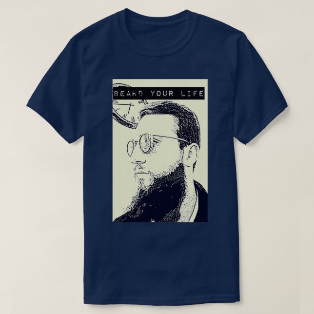 T-shirt barbe ta vie (Design devant)