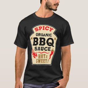 T-shirt Barbecue Sauce Grill Grillade épicé chaud Ketchup 