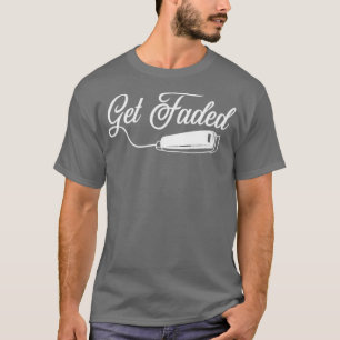 T-shirt Barber Funny Obtenir Faded Shirt Barber Shopping C