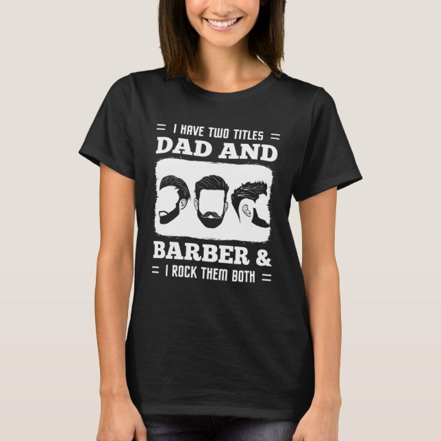 T-shirt Barber Hairdresser Cosmetologist Hair Stylist Beau (Devant)
