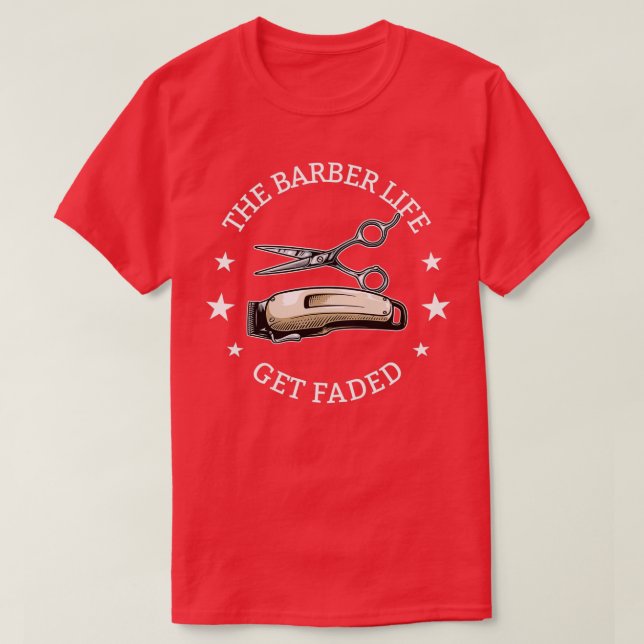 T-shirt Barber La Vie De Barbier S'Évanouit (Design devant)