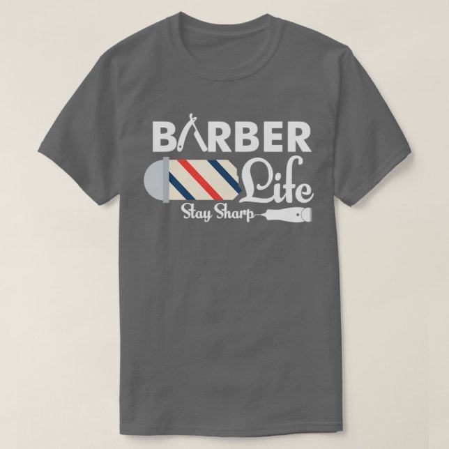 T-shirt Barber Life Stay Sharp Funny Barber Pot Pun (Design devant)