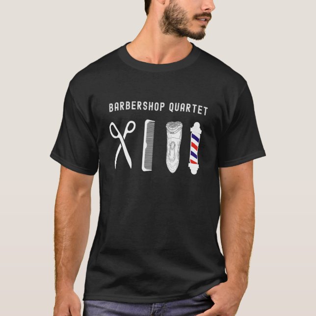 T-shirt Barbershop Quartet Haircut Barberie Outils Barbero (Devant)