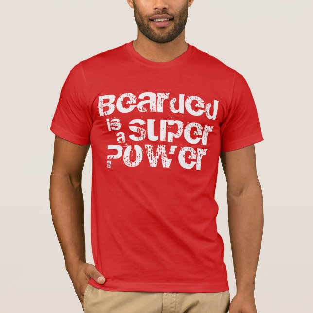 T-shirt Barbu est un super pouvoir ! (Devant)