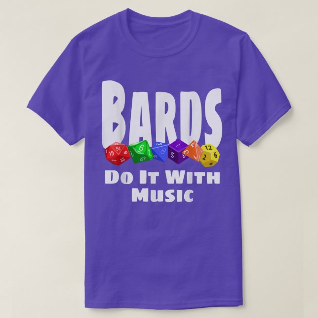 T-shirt Bards Le Faire Avec Musique Drôle Dice RPG Dice Je (Design devant)