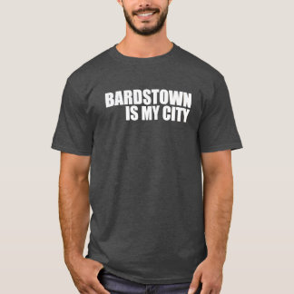 T-shirt Bardstown est ma ville