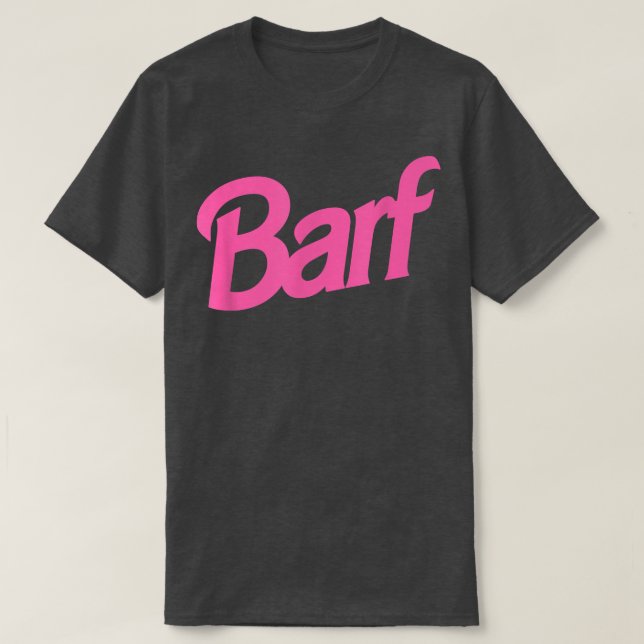T-shirt Barf Funny Parodie Barf Rose Blanc (Design devant)