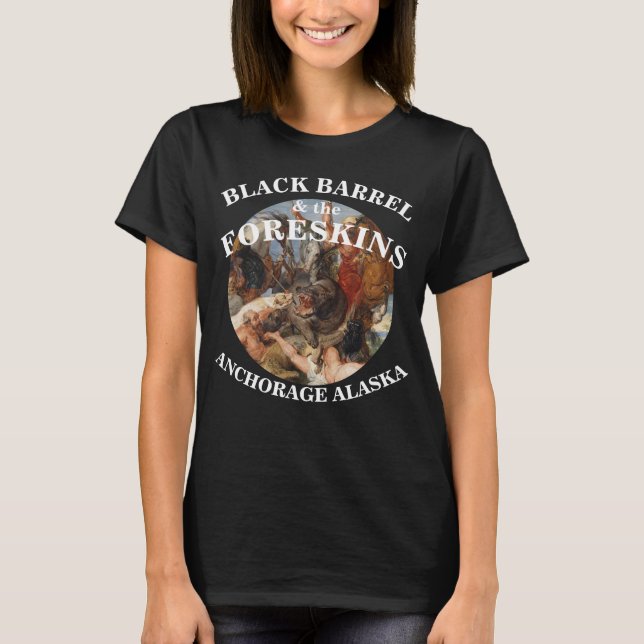 T-SHIRT BARIL NOIR & LES PRÉPUCES ANCRAGE ALASKA AK (Devant)