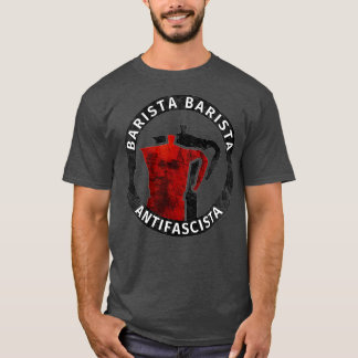 T-shirt Barista Barista Antifascista 12