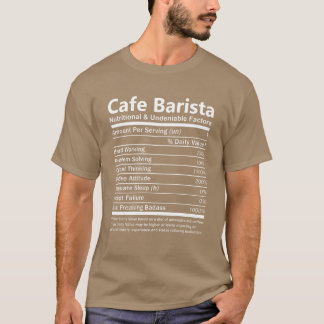 T-shirt Barista de café nutritionnel et indéniable
