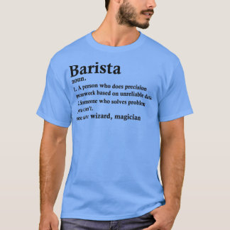T-shirt Barista Définition Funny Bartender Occupation