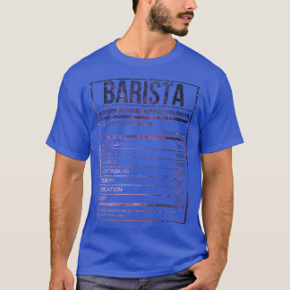 T-shirt Barista Funny Baristas Nutrition Étiquette 1