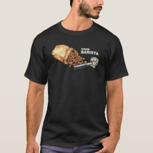 T-shirt Barista Life Café Maker Espresso Homebarista Fil