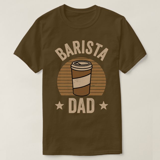 T-shirt Barista Papa Coffeemaker Espresso Baristas Coffee (Design devant)