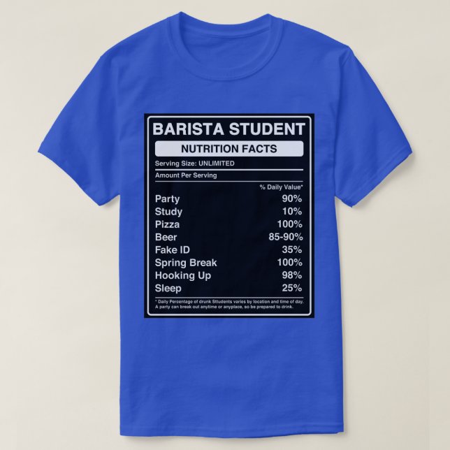 T-shirt Barista Student Nutrition Facts Étiquette Funny Fu (Design devant)