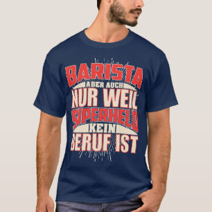 T-shirt Barista Superside