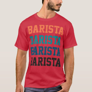 T-shirt Barista Vintage