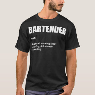 T-shirt Barkeeper Bartender Funny Définition