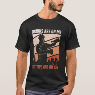 T-shirt Barman Tips Sont Sur Vous Conception Pour Bar Mixo