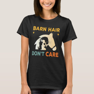 T-shirt Barn Cheveux pas se soucier Rancher Cheval équitat
