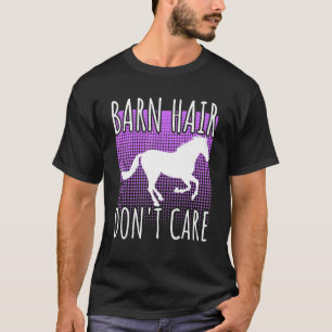 T-shirt Barn Cheveux s'en fiche Rancher Cheval équitation