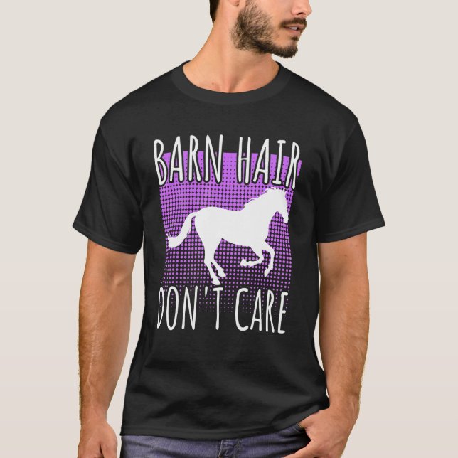 T-shirt Barn Cheveux s'en fiche Rancher Cheval équitation  (Devant)