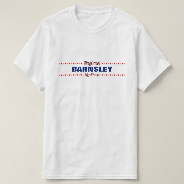 T-shirt BARNSLEY - ma maison - l'Angleterre ; Coeurs (Design devant)