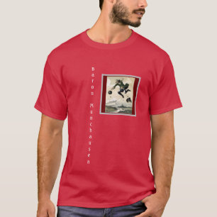 T-shirt baron Munchausen
