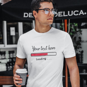 T-shirt Barre de Progression Citation Personnalisée T-Sh