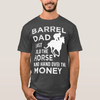 T-shirt Barrel Papa Horse Racing Rodéo Rider Idée cadeau