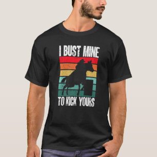T-shirt Barrel Racing Je fais exploser le mien pour frappe