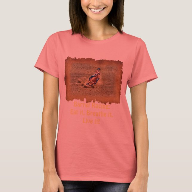 T-shirt Barrel Racing - Mange, respire, vis-le ! (Devant)
