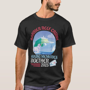 T-shirt Barrière de corail Croisière Faire des souvenirs e