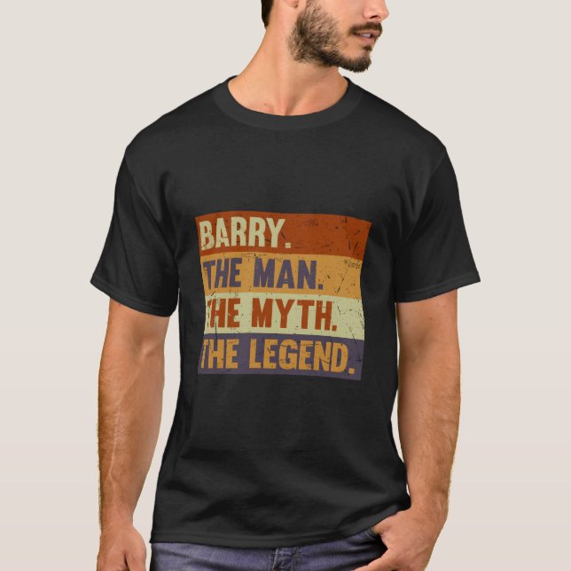T-shirt Barry The The Myth The Legend For Barry (Devant)