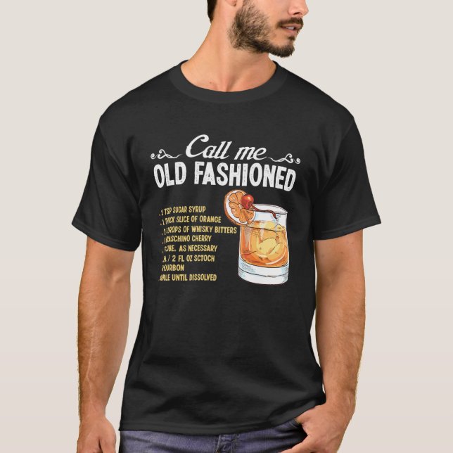 T-shirt Bartender Call Me Old Fashioned Cocktail Recipe Mi (Devant)