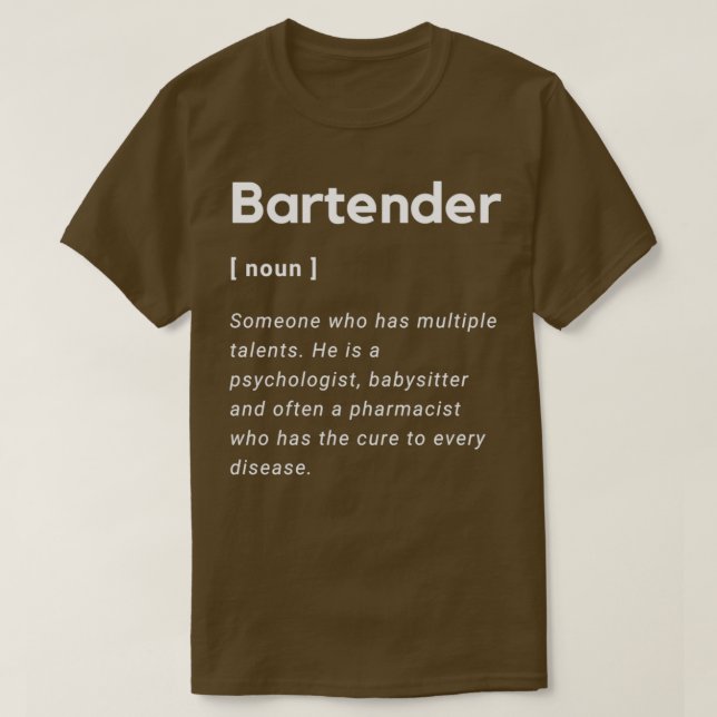 T-shirt Bartender drôle Chemise de signification (Design devant)