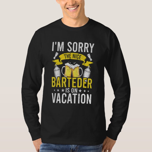 T-shirt Bartender Est En Vacances Bartending (Devant)