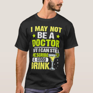 T-shirt Bartender Je Peux Encore Prescrire Un Bon Boisson