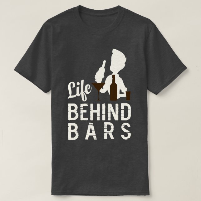 T-shirt Bartender Life Behind Bars (Design devant)