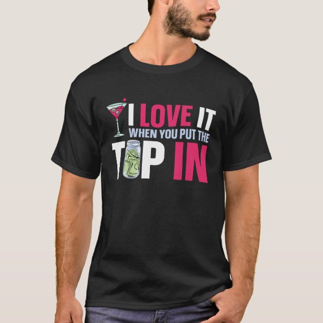 T-shirt Bartender Mixologist I Love It When You Put The Ti (Devant)