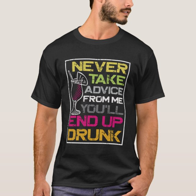 T-shirt Bartender Mixologue Ne Me Donne Jamais De Conseils (Devant)