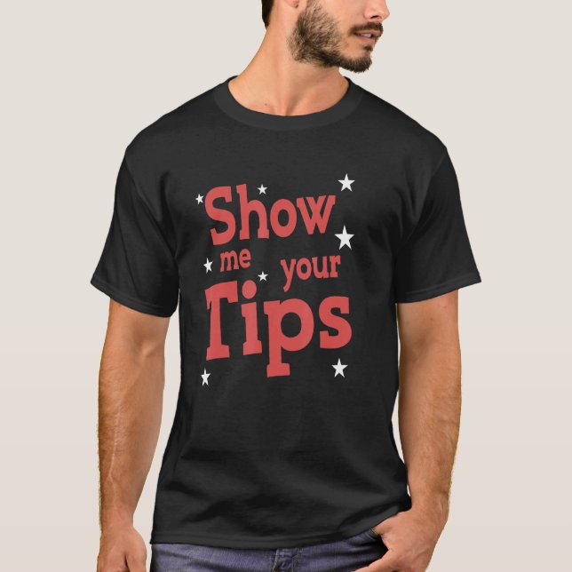 T-shirt Bartender Montrez-Moi Vos Conseils Waiter Waitress (Devant)