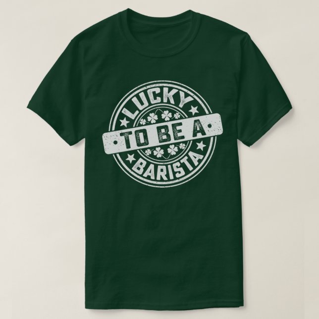 T-shirt Bartender St Patrickx27s Day Lucky to Be A Bartend (Design devant)