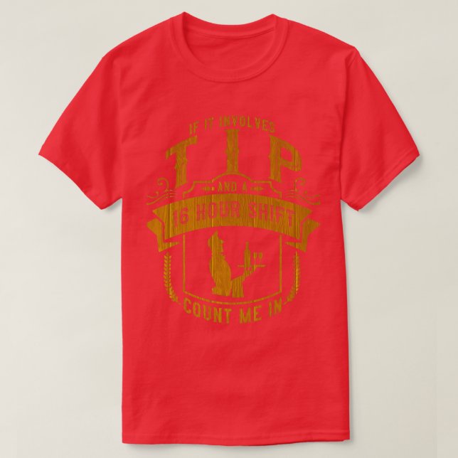 T-shirt Bartender Tip Sert Waiter Waitress 2 (Design devant)