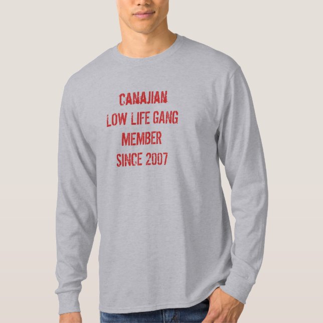 T-shirt BAS MEMBRE de BANDE de la VIE canajian depuis 2007 (Devant)
