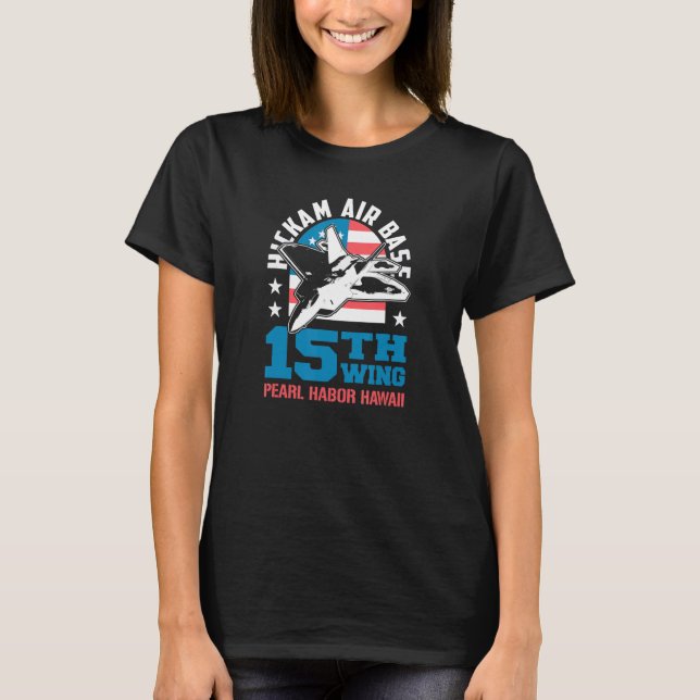 T-shirt Base aérienne de Hickam Pearl Harbour Hawaii 15e E (Devant)