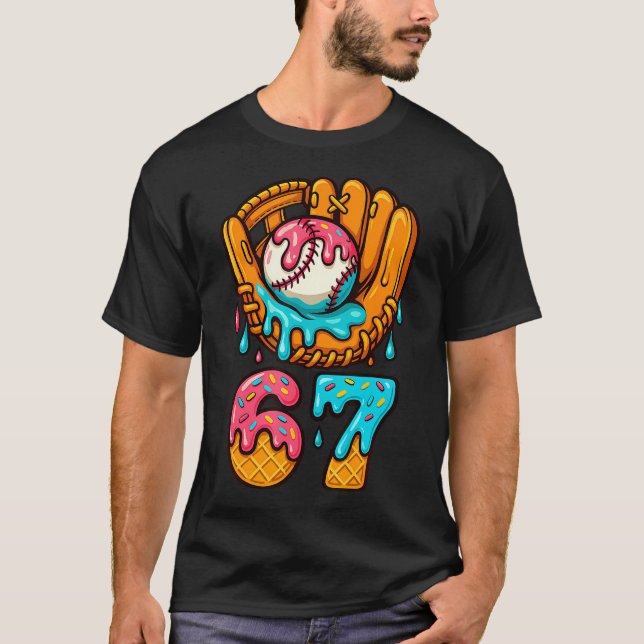 T-shirt Baseball 67 Glace Goutte 67 Six Sept Meme 67e  (Devant)