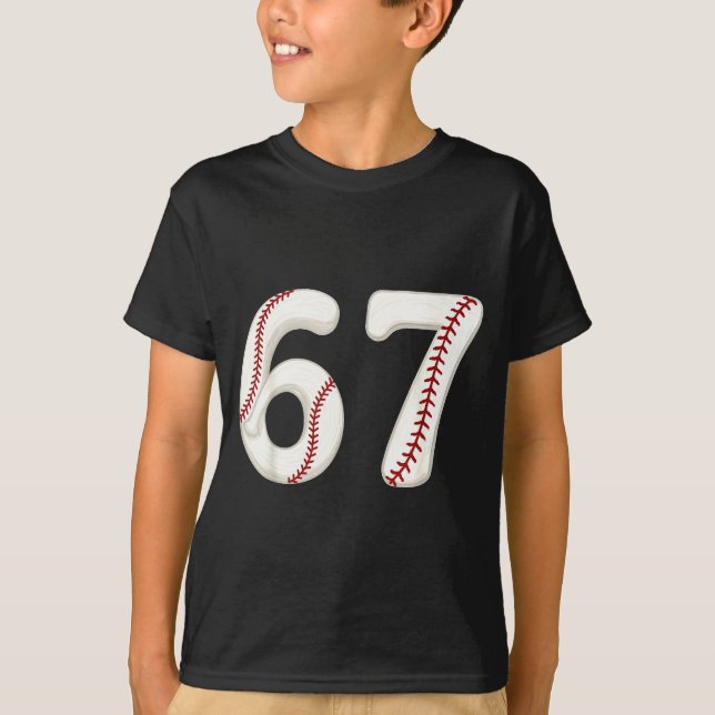 T-shirt Baseball 67 Number Funny Six Seven Gen Alpha Meme  (Devant)